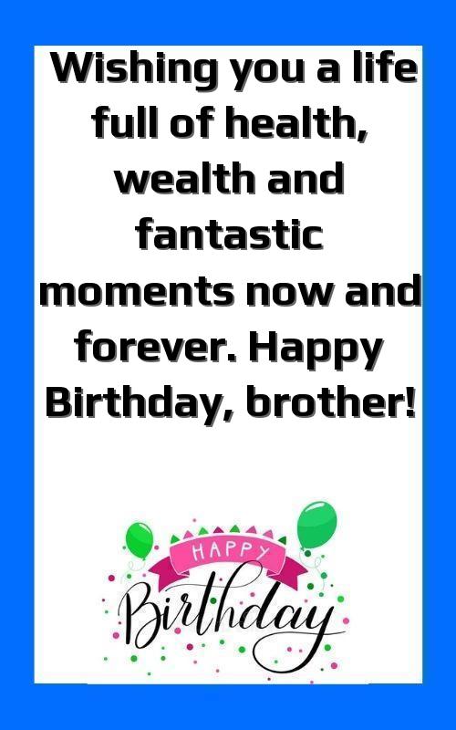 wish you a very happy birthday brother